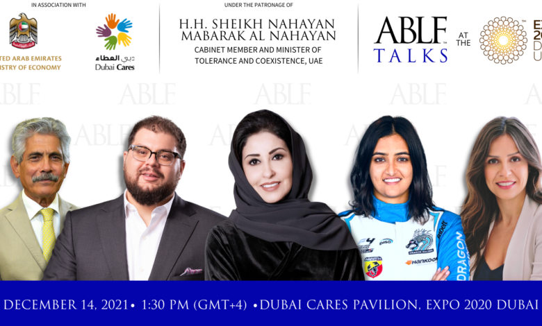 Saudi Arabia in Focus at the ABLF Talks: Dubai Cares Pavilion, December 14, Expo 2020