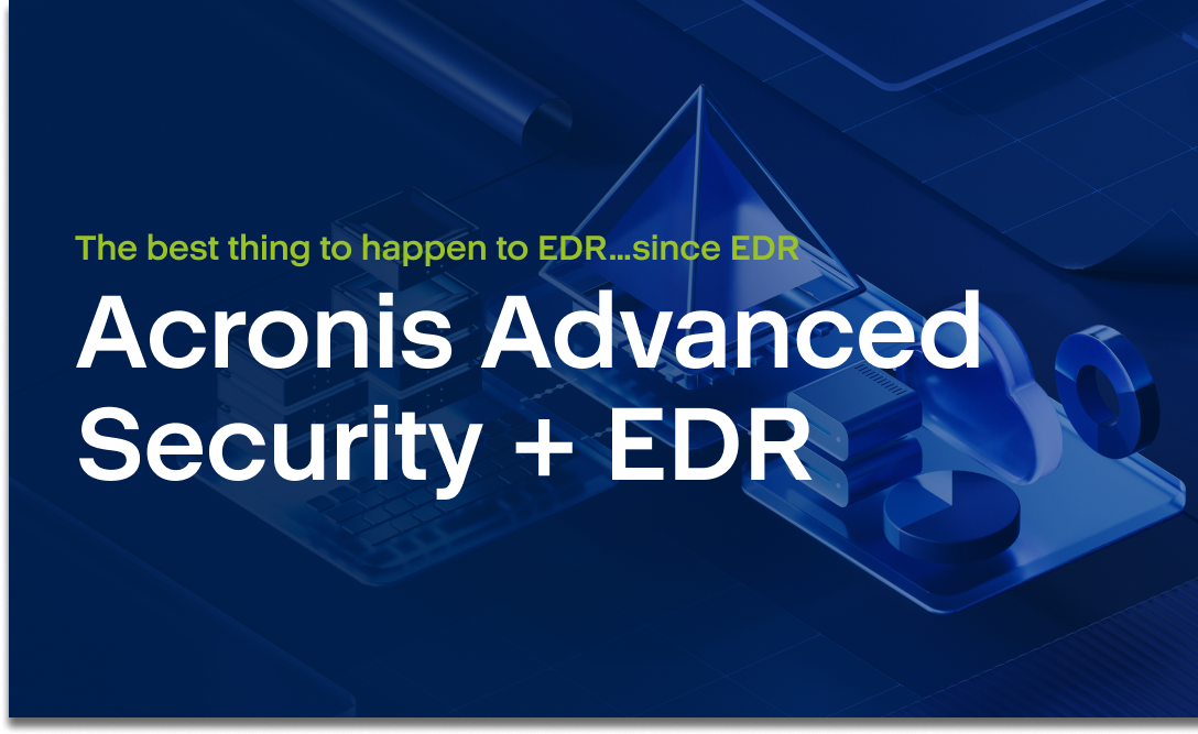 Acronis Redefines Cybersecurity Landscape